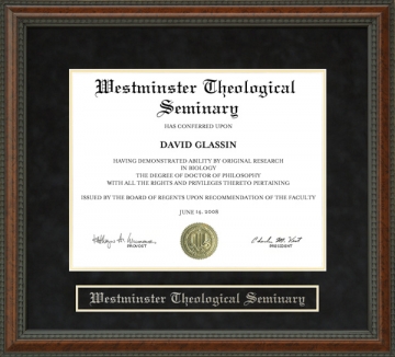 Westminster Theological Seminary (WTS) Diploma Frame